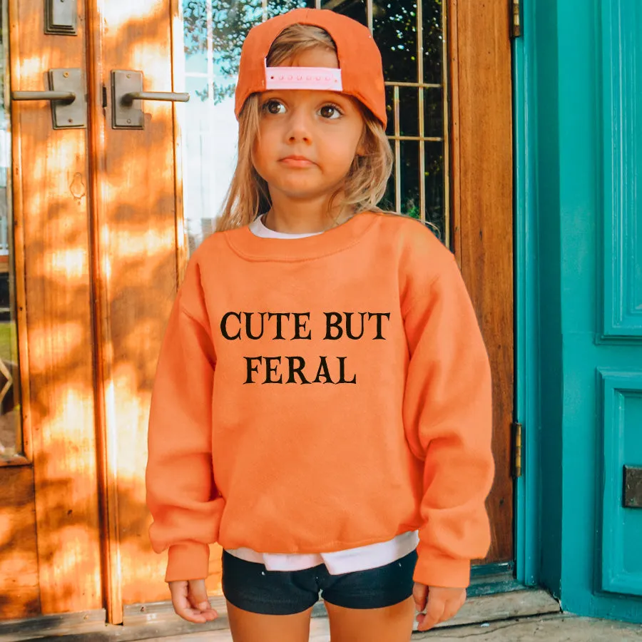 Cute But Feral Halloween Kids Sweatshirt