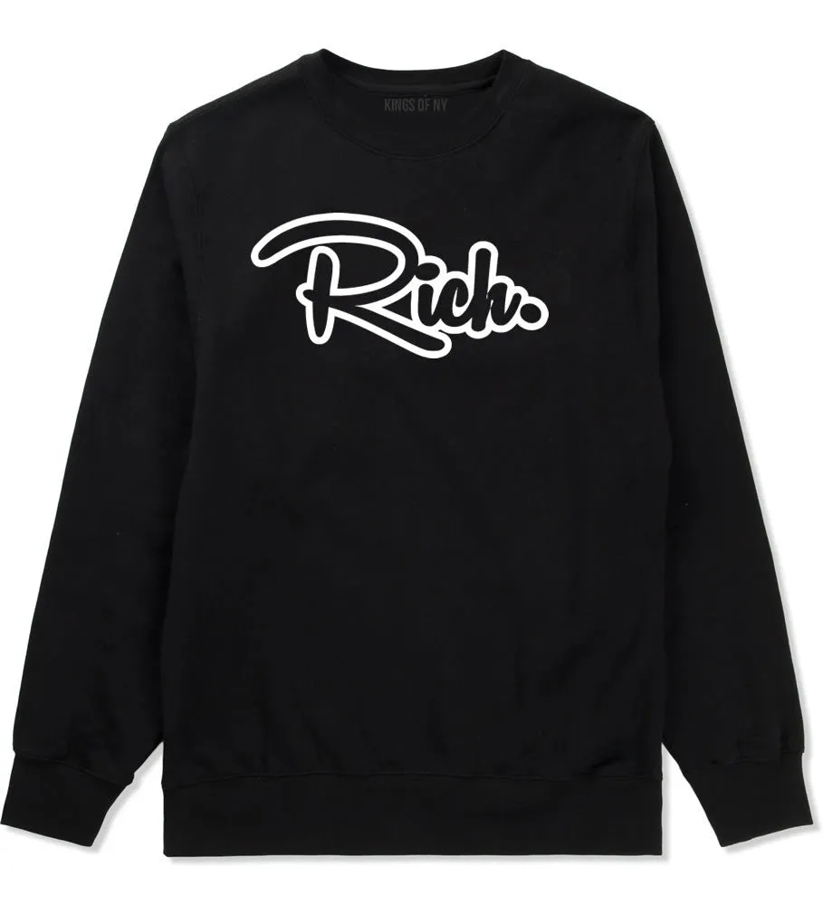 Rich Script Crewneck Sweatshirt